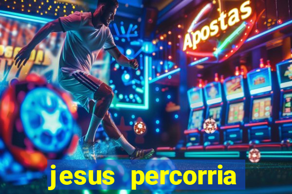 jesus percorria todas as cidades caminho neocatecumenal